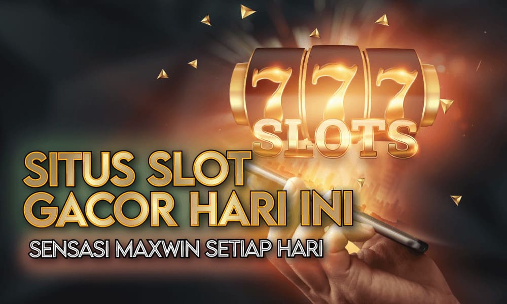 Judi Online Slot Gacor Paling Lengkap Dan Viral Tahun Ini 2022